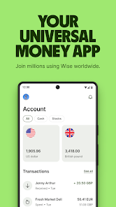YOUR UNIVERSAL MONEY APP: Join millions using Wise worldwide.